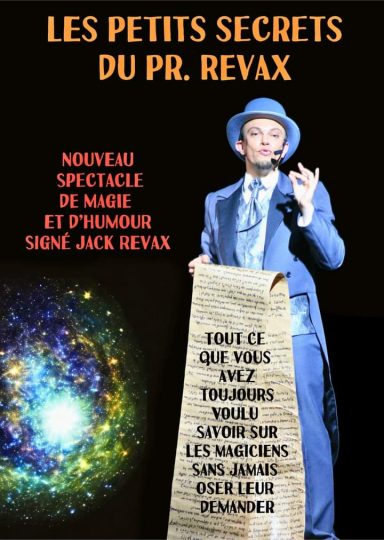 Petits Secrets du Pr Revax magie comique illusions one-man-show humour